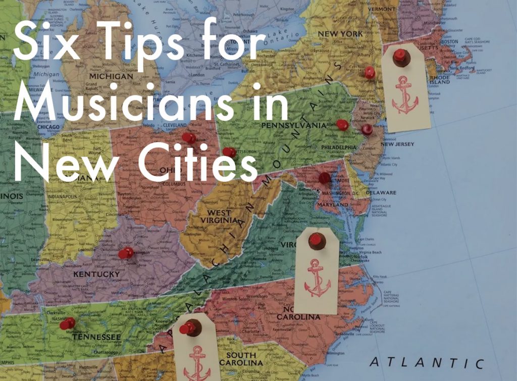 Six Tips for Musicians in New Cities