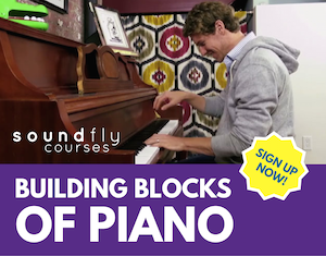 Building blocks of piano