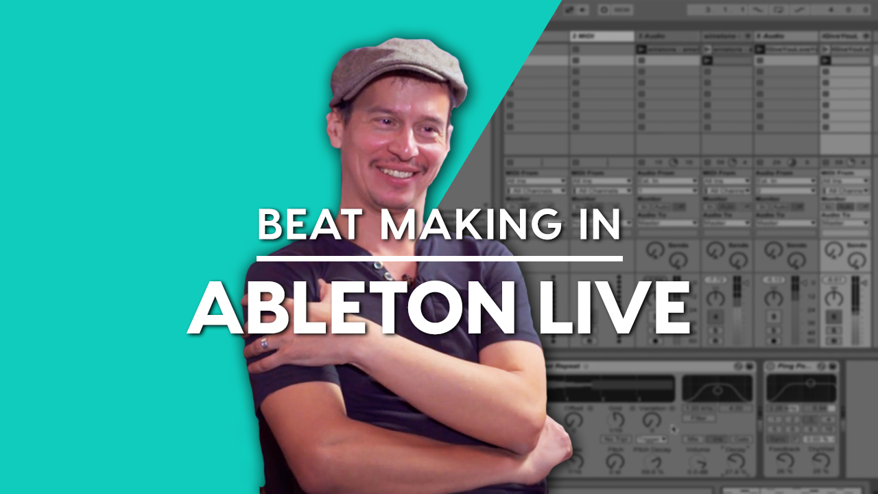 beat making in ableton live course