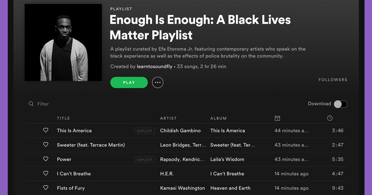 "Introducing 'Enough Is Enough: A Black Lives Matter Playlist'" 