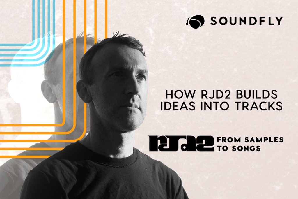 How RJD2 Builds Ideas Into Tracks (Video)