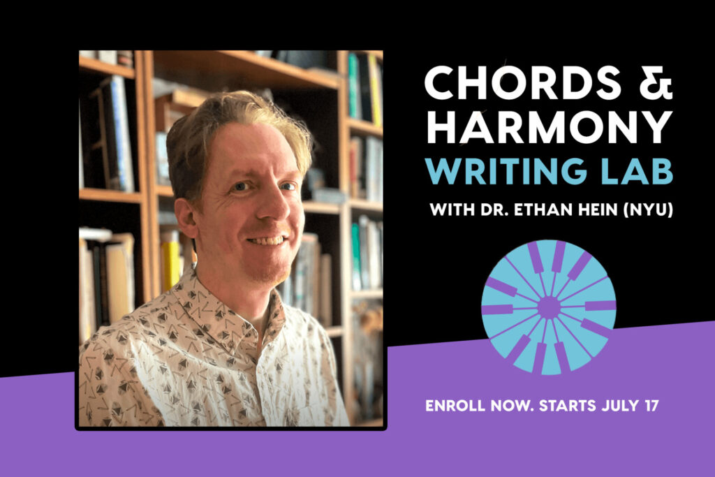Join Ethan Hein’s Chords & Harmony Writing Lab to Make More Emotive Music
